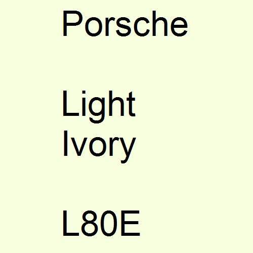 Porsche, Light Ivory, L80E.